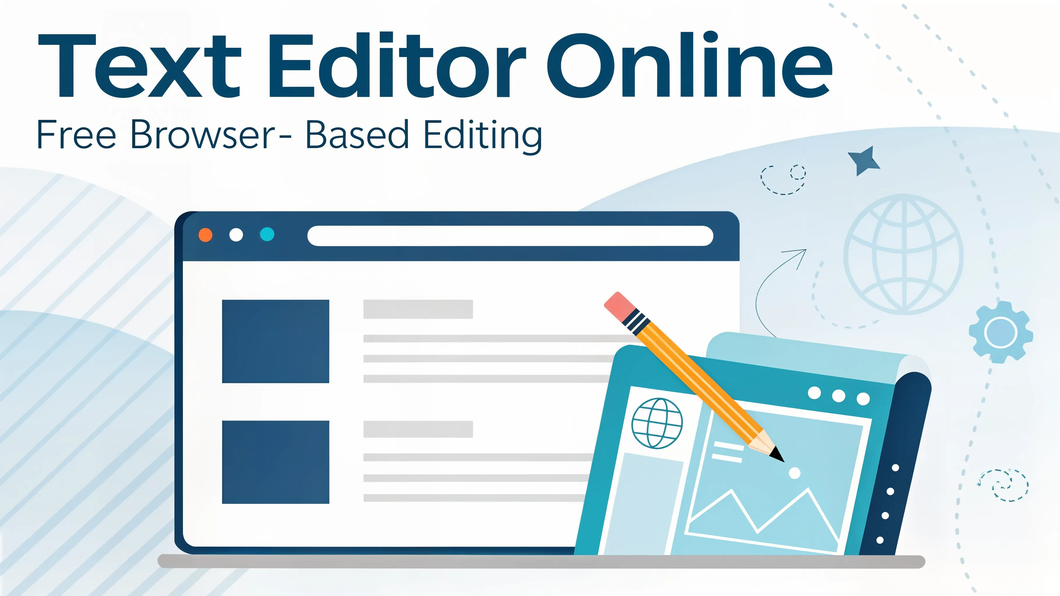 Text Editor Online – Free Browser‑Based Editing